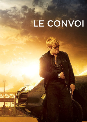 Szybki konw&oacute;j / Le convoi (2016)
