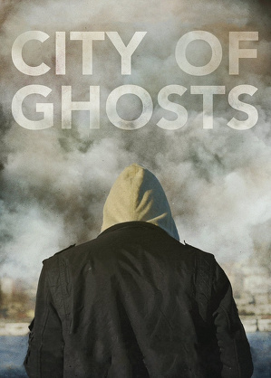 Miasto duch&oacute;w / City of ghosts (2017)