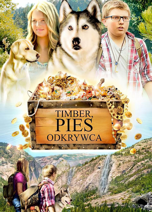 Timber, pies-odkrywca / Timber the treasure dog (2015)