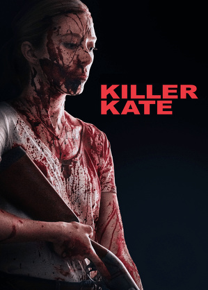 Killer Kate! (2018)