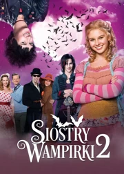 Siostry Wampirki 2 (2014) Lektor PL