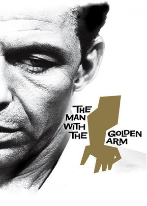 Złotoręki / The man with the golden arm (1955)