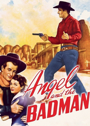 Anioł i Złoczyńca / Angel and the badman (1947)