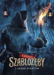Kapitan Szablozęby i skarb pirat&oacute;w (2014) Dubbing PL