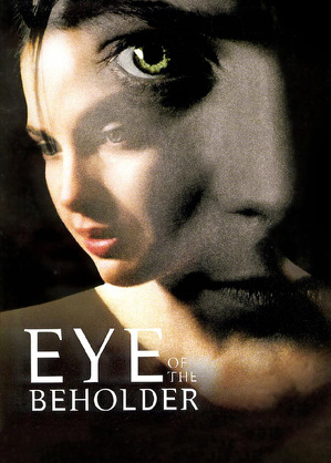Oko obserwatora / Eye of the beholder (1999)