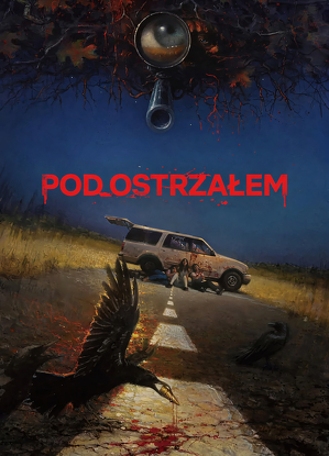 Pod ostrzałem / Downrange (2017)