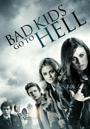 Niegrzeczne dzieciaki trafiają do piekła / Bad kids go to hell (2012)
