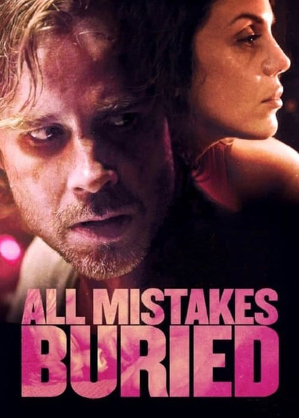 Wina i odkupienie / All mistakes buried (2015)