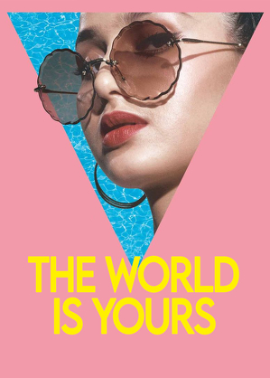 The World Is Yours / Świat jest twój (2018)