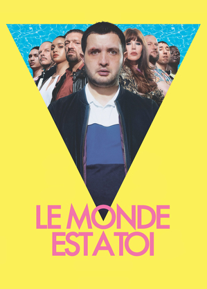 The World Is Yours / Le monde est à toi (2018)