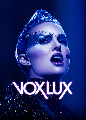 Vox Lux (2018)