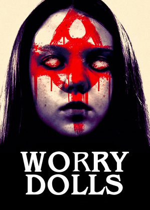 Laleczki śmierci / Worry dolls (2016)