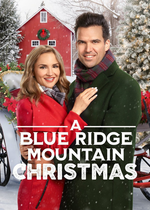 Świąteczna narzeczona / A blue ridge mountain christmas (2019)