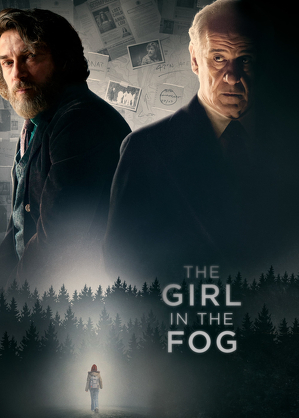 Dziewczyna we mgle / La ragazza nella nebbia (2017)