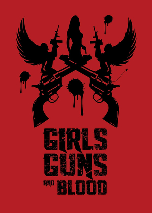Dziewczyny, karabiny i krew / Girls guns and blood (2019)
