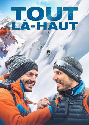 Z najwyższego szczytu / Tout là-haut (2017)