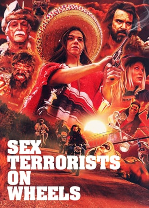 Napaleni rzeźnicy / Sex terrorists on wheels (2019)