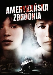 Amerykańska zbrodnia (2007) Lektor PL