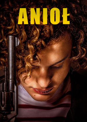 Anioł / El Ángel (2018)