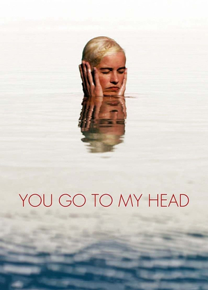 Odurzenie / You go to my head (2017)