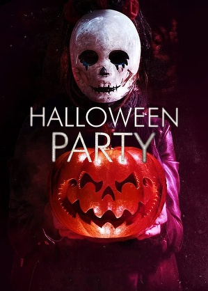 Tw&oacute;j największy koszmar / Halloween party (2019)