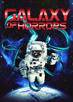 Galaktyka horroru / Galaxy of horrors (2017)