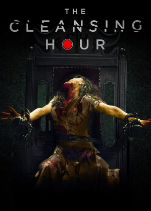 Godzina oczyszczenia / The cleansing hour (2019)