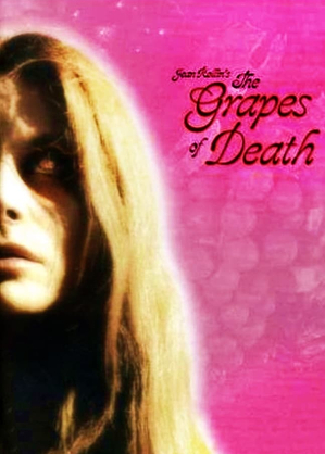 Winogrona śmierci / Les raisins de la mort (1978)
