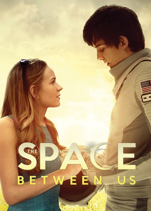 Między nami kosmos / The space between us (2017)