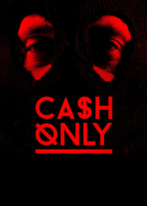 Tylko got&oacute;wka / Cash only (2015)
