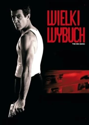 Wielki wybuch (2010) Napisy PL