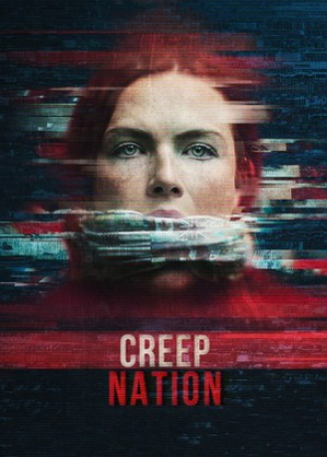 Osaczona przez stalkera / Creep nation (2019)