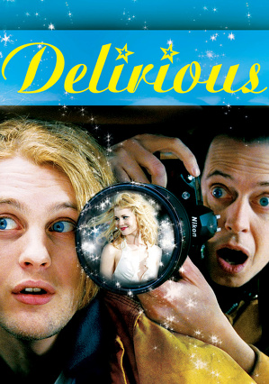 W pogoni za sławą / Delirious (2006)