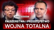 ZAMACH STANU I FAŁSZERSTWA.  PIETRZYK-ZIENIEWICZ OSTRO: NAWROCKI ZŁAPIE NAS ZA...