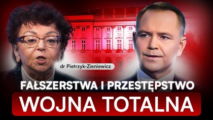 ZAMACH STANU I FAŁSZERSTWA.  PIETRZYK-ZIENIEWICZ OSTRO: NAWROCKI ZŁAPIE NAS ZA... 