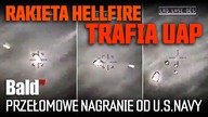 KONGRES USA: PRZEŁOMOWE NAGRANIE UAP: RAKIETA HELLFIRE vs UFO!