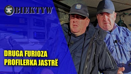 Druga Furioza i Profilerka Jastrë | Obiektyw #1
