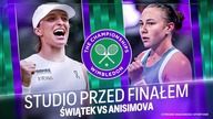 STUDIO PRZED FINAŁEM WIMBLEDONU NA ŻYWO - ŚWIĄTEK VS ANISIMOVA - 12. 07. 2025r.