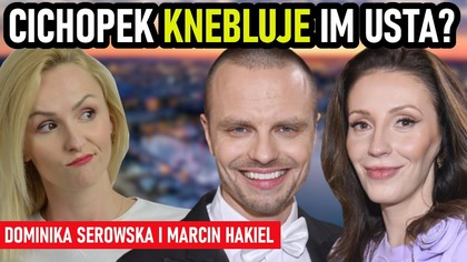 Cichopek nastawia dzieci i straszy ich sądem? Nie gryzą się w język! Marcin Hakiel z Dominiką