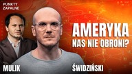 USA NIE ZARYZYKUJE WOJNY O POLSKĘ? ŚWIDZIŃSKI: MUSIMY BYĆ REALISTAMI