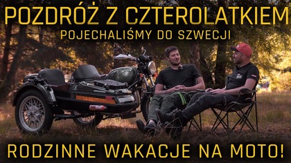 POJECHALIŚMY NA MOTO DO SZWECJI CAŁĄ RODZINĄ.  TO MOŻLIWE? SPRÓBOWAŁEM!