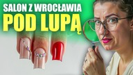 Stylistka paznokci z Wrocławia, którą.... | NOWA SERIA - SALONOWY GPS!