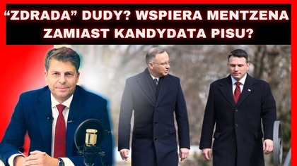 Spotkanie Duda - Mentzen, Nawrocki vel Batyr, Niemcy się zbroją, Braun - prof.  Mirosław Piotrowski