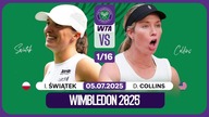 ŚWIĄTEK VS COLLINS NA ŻYWO - WIMBLEDON - 1/16 FINAŁU - 05. 07. 2025r.