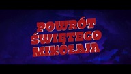 Powrót Świętego Mikołaja zwiastun