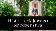 Historia Majowego Nabożeństwa