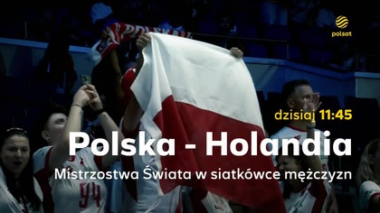 Polsat - Zapowiedź meczu siatkarskiej reprezentacji Polski na Mistrzostwach Świata (17. 09. 2025)
