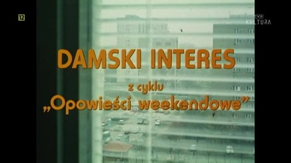 Opowieści weekendowe : Damski interes (1996)
