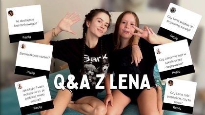 CZY LENA PÓJDZIE DO PRYWATNEJ SZKOŁY?!, ILE DOSTAJEMY KIESZONKOWEGO? | pytania od widzów 
