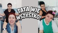 Tata wie wszystko! A jeśli czegoś nie wie, to się szybko dowie